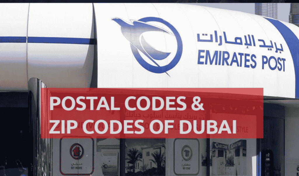 Latest Dubai Postal Code, Dubai Zip Code 2022